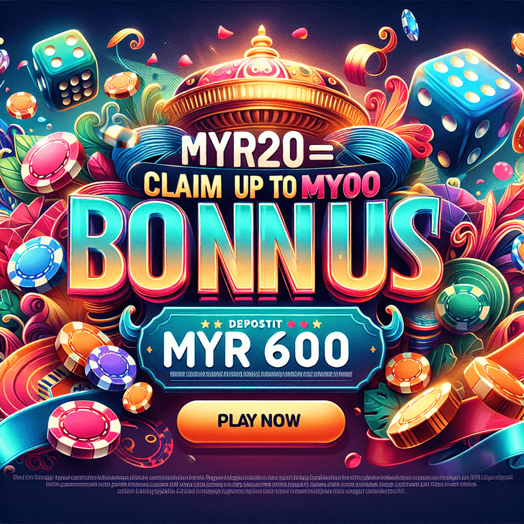 Claim Your MYR600 Bonus Now