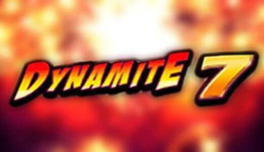 DYNAMITE 7